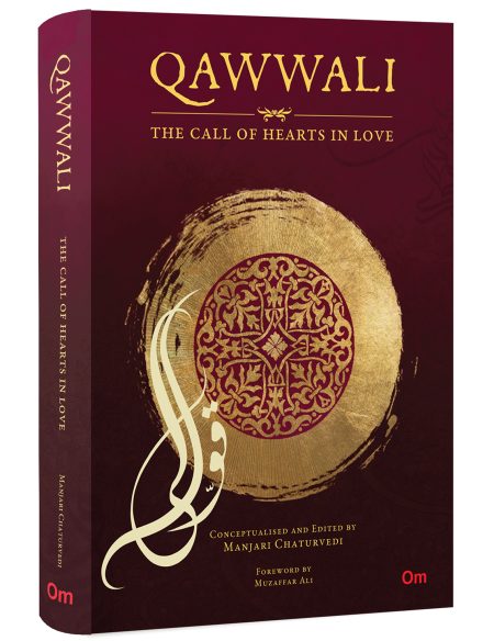 Qawwali: The Call of Hearts In Love