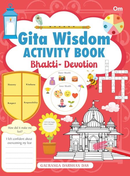 Bhakti - Devotion: Gita Wisdom Activity Book