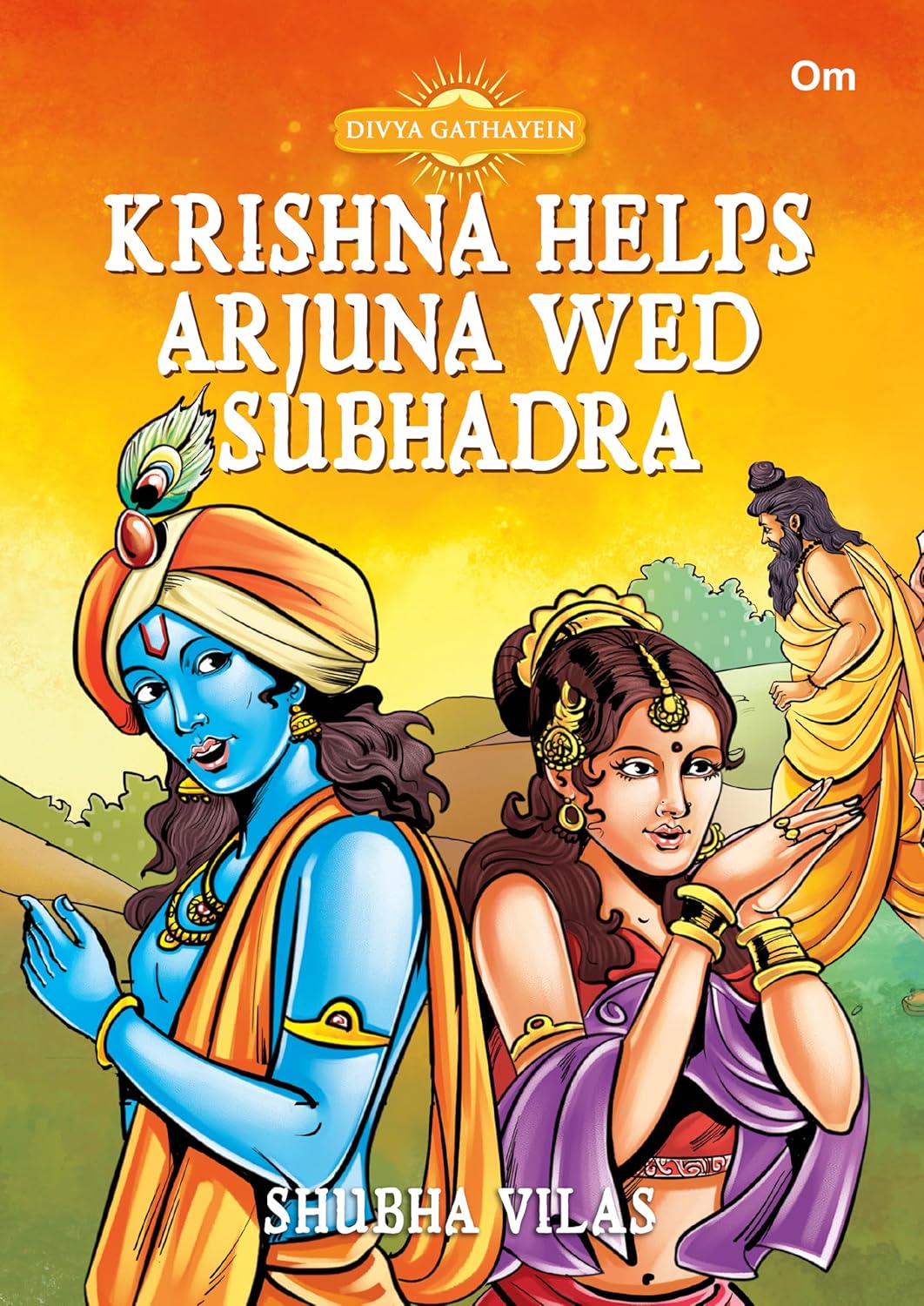 Krishna Helps Arjuna Wed Subhadra - Divya Gathayein
