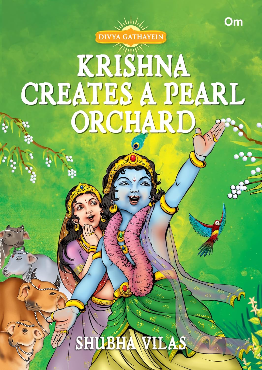 Krishna Creates A Pearl Orchard - Divya Gathayein